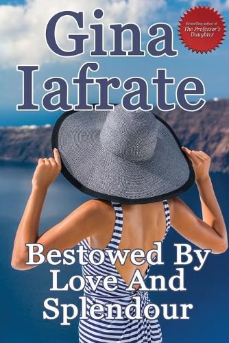 Cover image for Bestowed By Love And Splendour