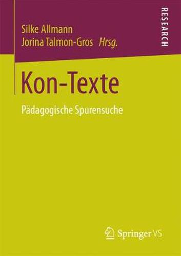 Cover image for Kon-Texte: Padagogische Spurensuche