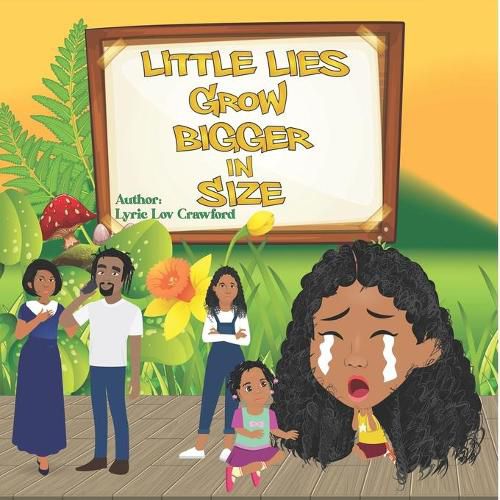 Cover image for Little Lies Grow Bigger In Size