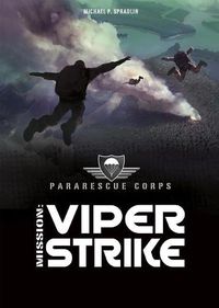 Cover image for Viper Strike: A 4D Book