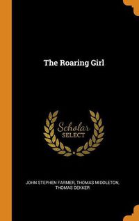 Cover image for The Roaring Girl