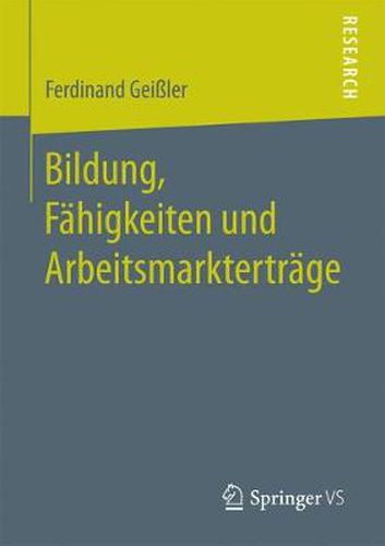 Cover image for Bildung, Fahigkeiten und Arbeitsmarktertrage