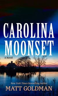 Cover image for Carolina Moonset