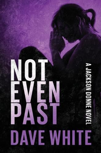 Cover image for Not Even Past