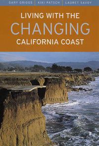 Cover image for Living with the Changing California Coast