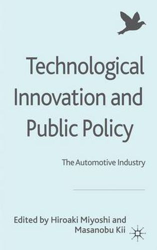 Cover image for Technological Innovation and Public Policy: The Automotive Industry