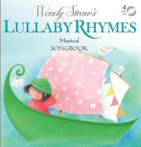 Cover image for Wendy Straw's Lullaby Rhymes