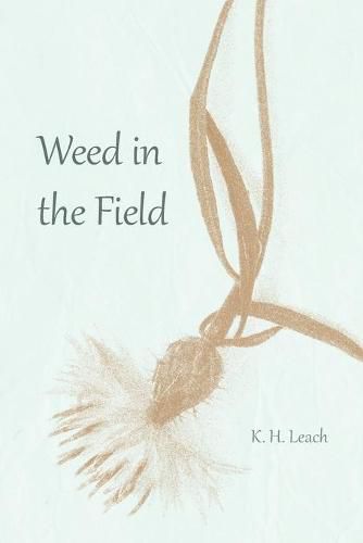 Cover image for Weed in the Field