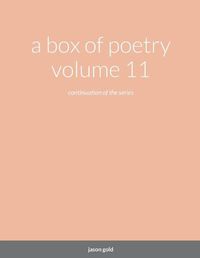 Cover image for A box of poetry volume 11