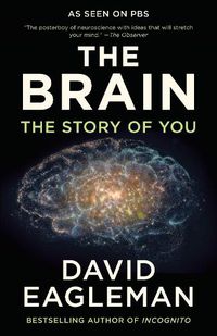 Cover image for The Brain: The Story of You