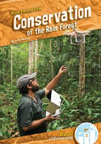 Cover image for Conservation of the Rain Forest