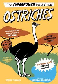 Cover image for Superpower Field Guide: Ostriches