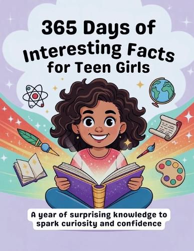 Cover image for 365 Days of Interesting Facts for Teen Girl.