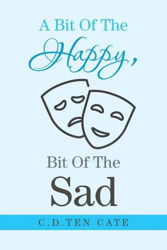 Cover image for A Bit of the Happy, Bit of the Sad