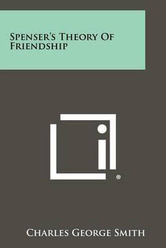 Cover image for Spenser's Theory of Friendship