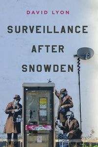 Cover image for Surveillance After Snowden