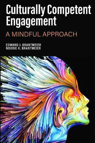 Cover image for Culturally Competent Engagement: A Mindful Approach