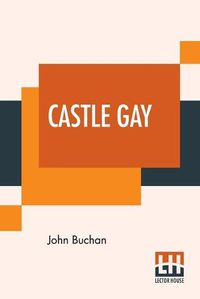 Cover image for Castle Gay