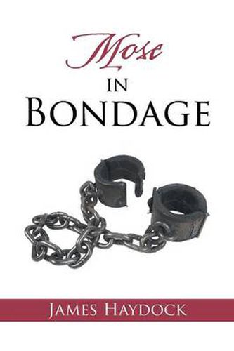Cover image for Mose in Bondage