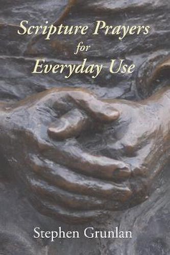 Cover image for Scripture Prayers for Everyday Use