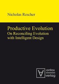 Cover image for Productive Evolution: On Reconciling Evolution with Intelligent Design