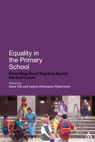 Cover image for Equality in the Primary School: Promoting Good Practice Across the Curriculum