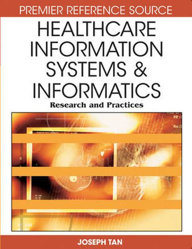 Cover image for Healthcare Information Systems and Informatics: Research and Practices