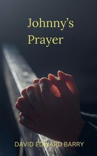 Cover image for Johnny's Prayer