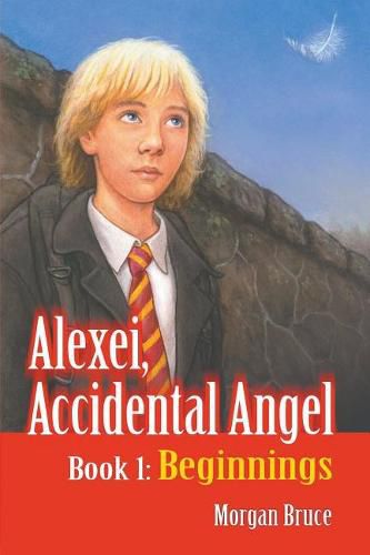 Cover image for Beginnings: Alexei, Accidental Angel - Book 1