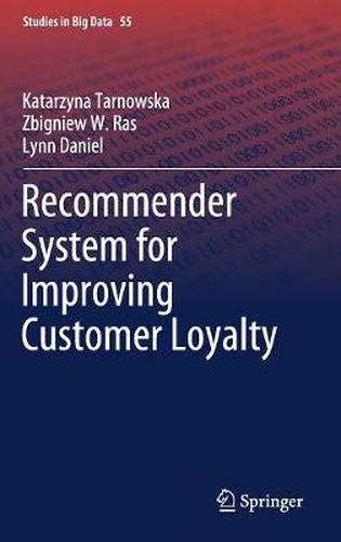 Cover image for Recommender System for Improving Customer Loyalty