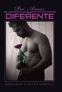 Cover image for Por amar diferente