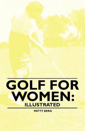 Cover image for Golf for Women: Illustrated