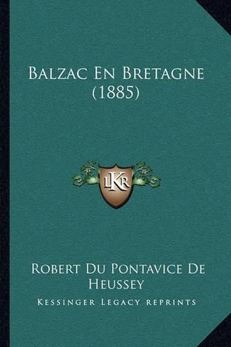 Balzac En Bretagne (1885)