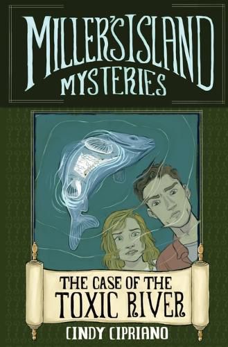 Cover image for The Case of the Toxic River