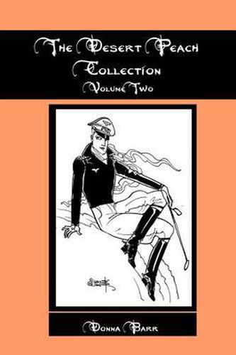 Cover image for The Desert Peach Collection, Volume Two