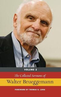 Cover image for The Collected Sermons of Walter Brueggemann, Volume 2
