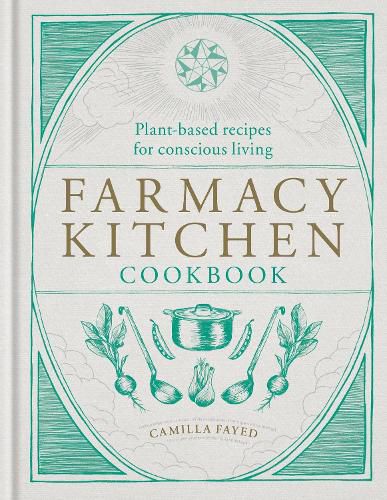 Cover image for Farmacy Kitchen Cookbook