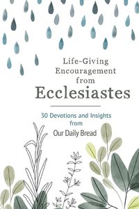Cover image for Life-Giving Encouragement from Ecclesiastes