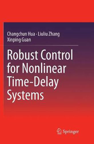 Cover image for Robust Control for Nonlinear Time-Delay Systems