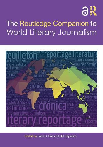 The Routledge Companion to World Literary Journalism