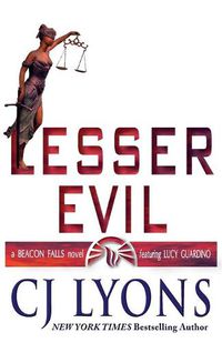 Cover image for Lesser Evil: a Beacon Falls Cold Case Mystery