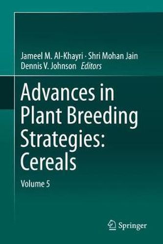 Cover image for Advances in Plant Breeding Strategies: Cereals: Volume 5