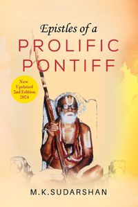 Cover image for EPISTLES OF A PROLIFIC PONTIFF (Second & Updated edition)