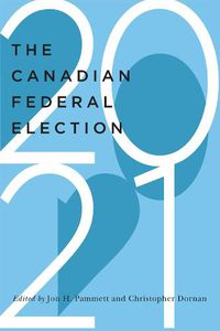 Cover image for The Canadian Federal Election of 2021