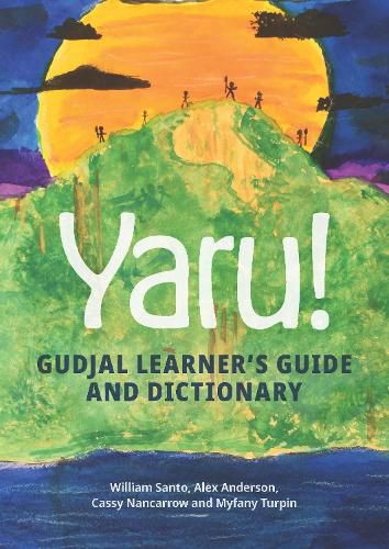 Yaru! Gudjal Learner's Guide and Dictionary