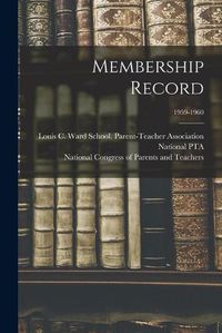 Cover image for Membership Record; 1959-1960