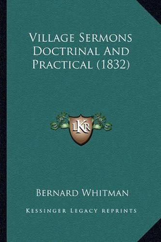 Village Sermons Doctrinal and Practical (1832)