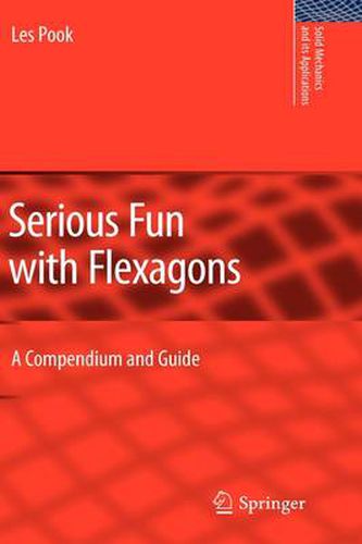 Cover image for Serious Fun with Flexagons: A Compendium and Guide