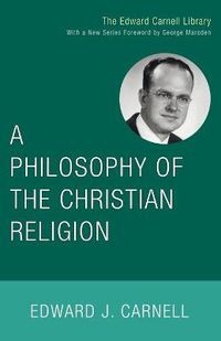 Cover image for A Philosophy of the Christian Religion