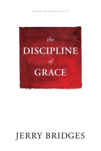 Cover image for Discipline of Grace, The